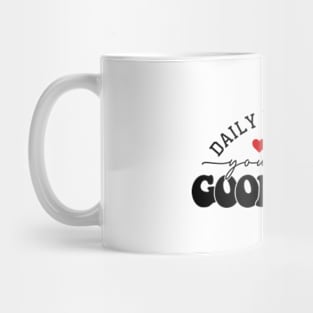 You are a good mom Mug